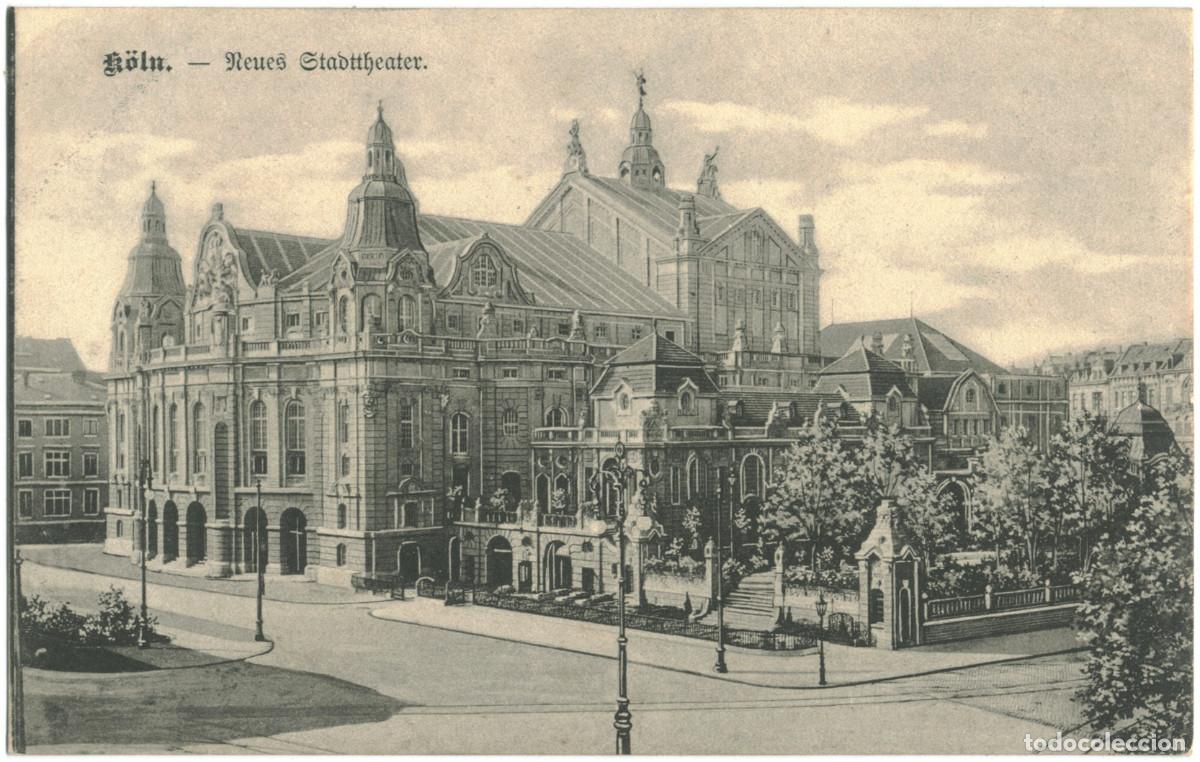 Postales: K&Ouml;LN a. Rhein_Opernhaus_LWB; 44 / Arquitectura Teatros Alemania