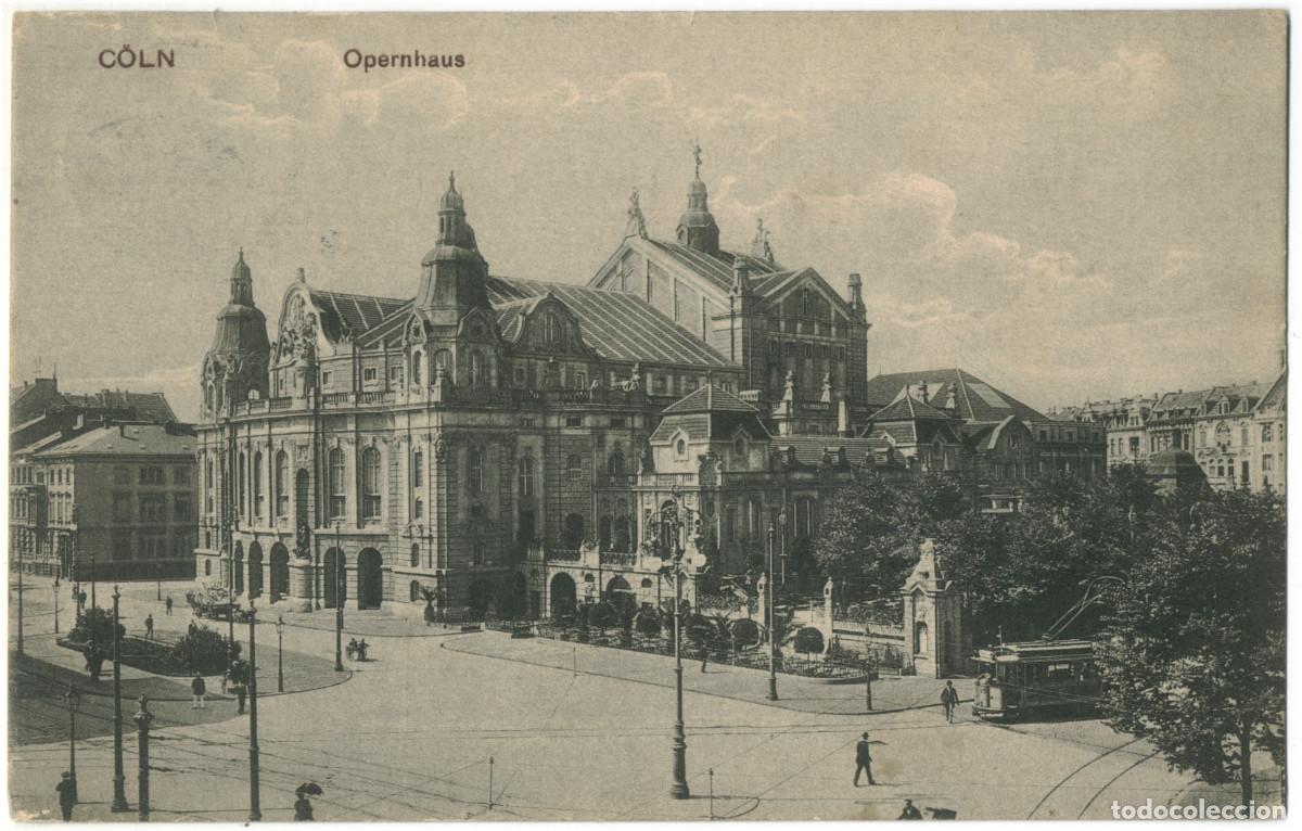 Postales: K&Ouml;LN_Opernhaus_Sin datos / Arquitectura Teatros Alemania