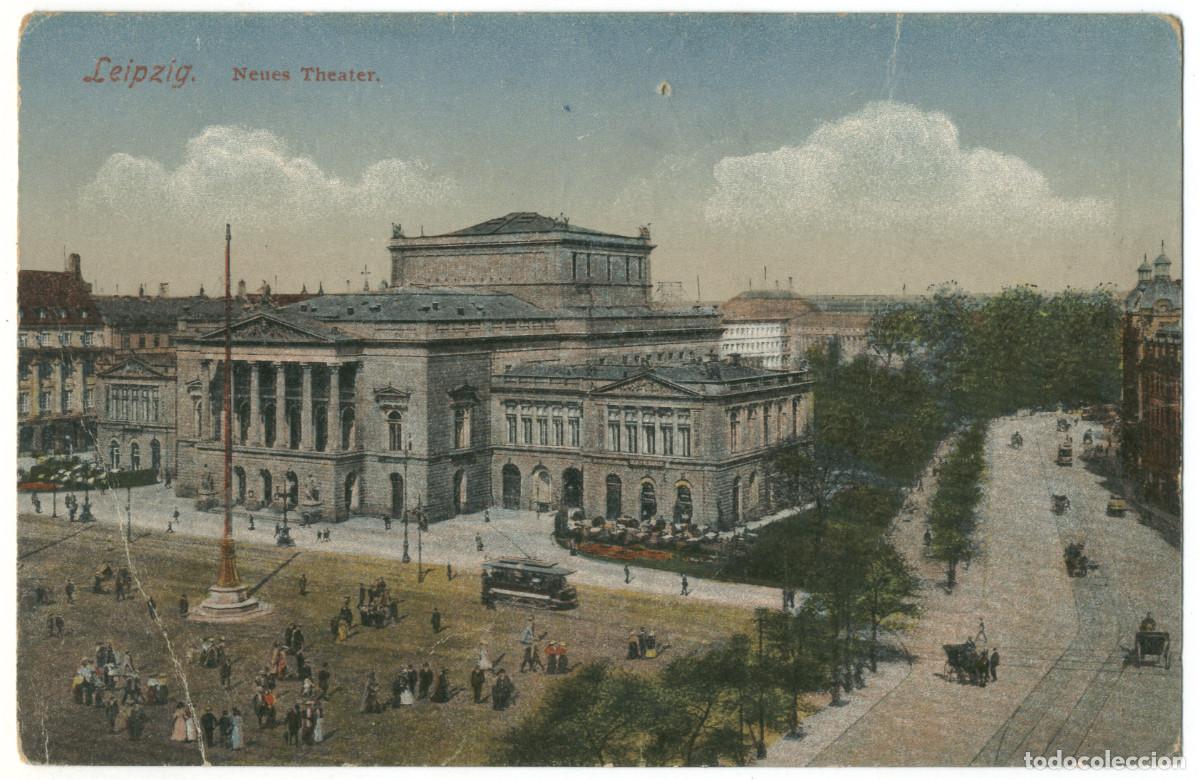 Postales: LEIPZIG_Neues Theater_Klokzeep & Louis Glaser (Iris; 5204) / Arquitectura Teatros Alemania