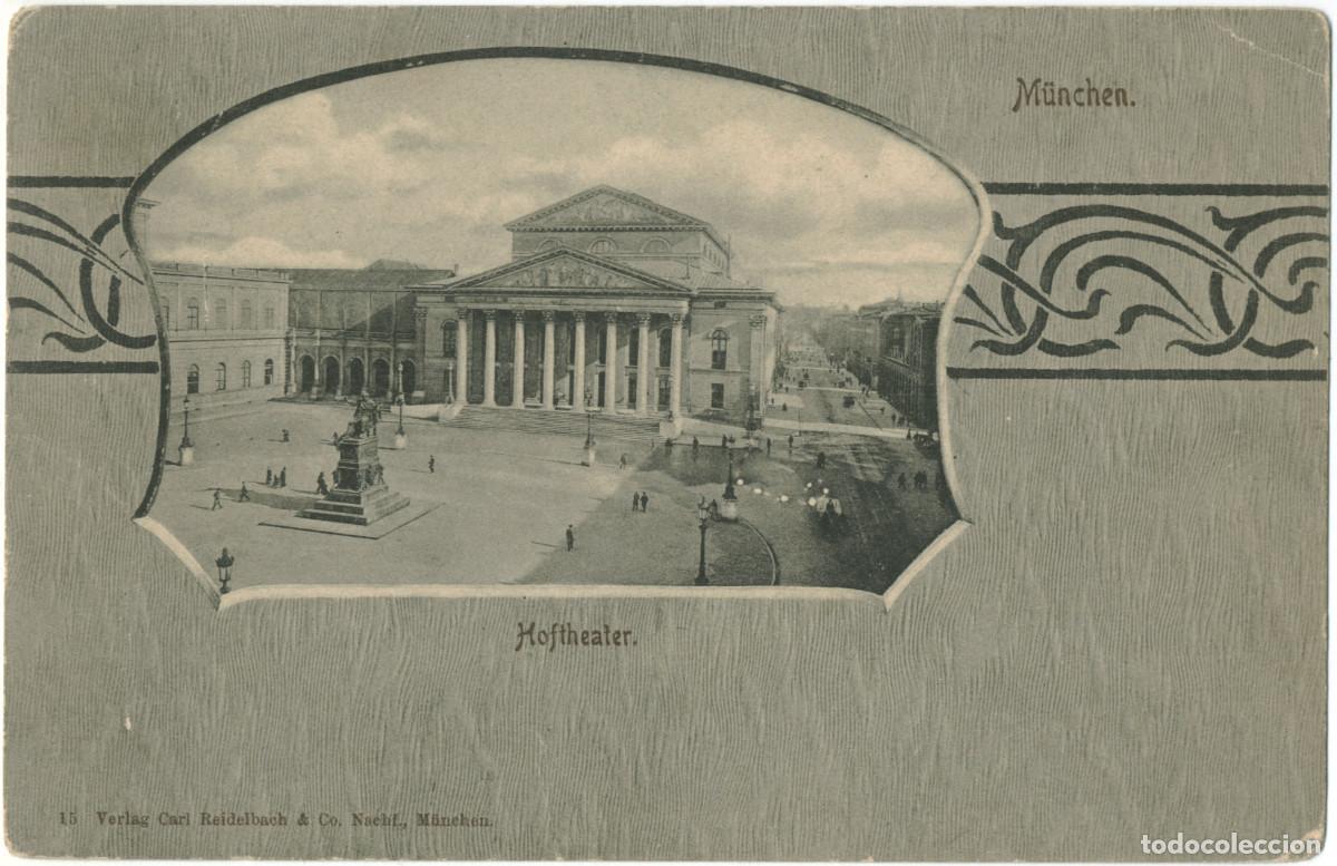 Postales: M&Uuml;NCHEN_Hoftheater_Carl Reidelbach; 15 / Arquitectura Teatros Alemania