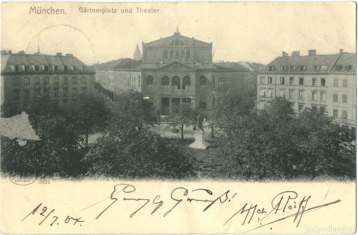 Postales: M&Uuml;NCHEN_G&auml;rtnerplatz und Theater_Ilegible; 2624 / Arquitectura Teatros Alemania