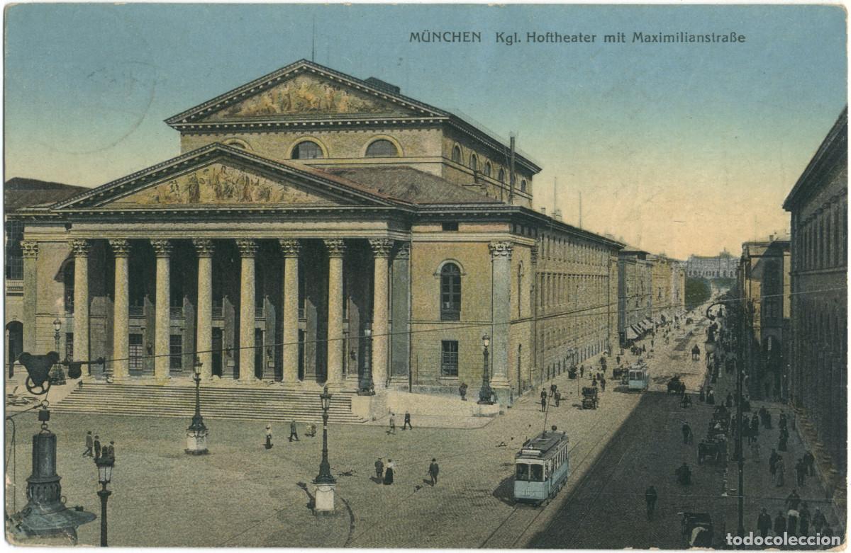 Postales: M&Uuml;NCHEN_K. Hoftheater mit Maximilianstrasse_WHD; 9801 / Arquitectura Teatros Alemania