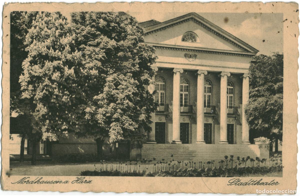 Postales: NORDHAUSEN a. Harz_StadtheaterSin datos; C-2256 / Arquitectura Teatros Alemania