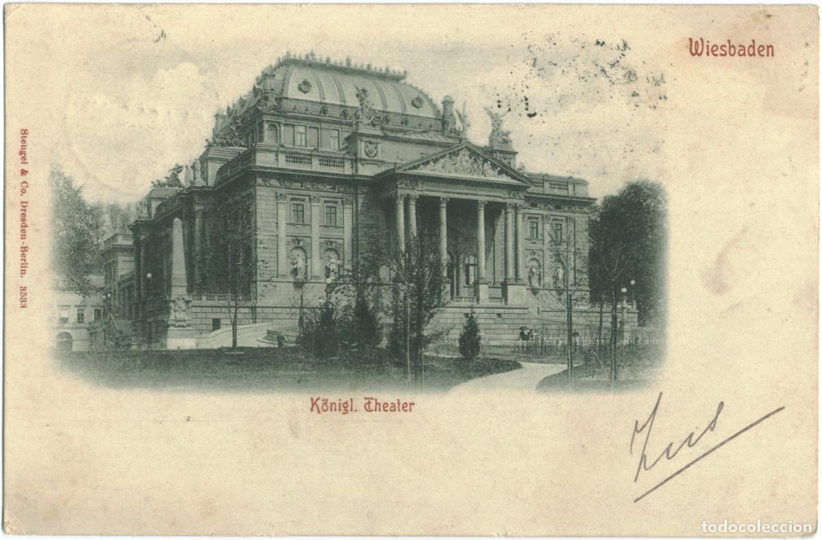 Postales: WIESBADEN_K&ouml;nigl. Theater_Stengel; 3533 / Arquitectura Teatros Alemania