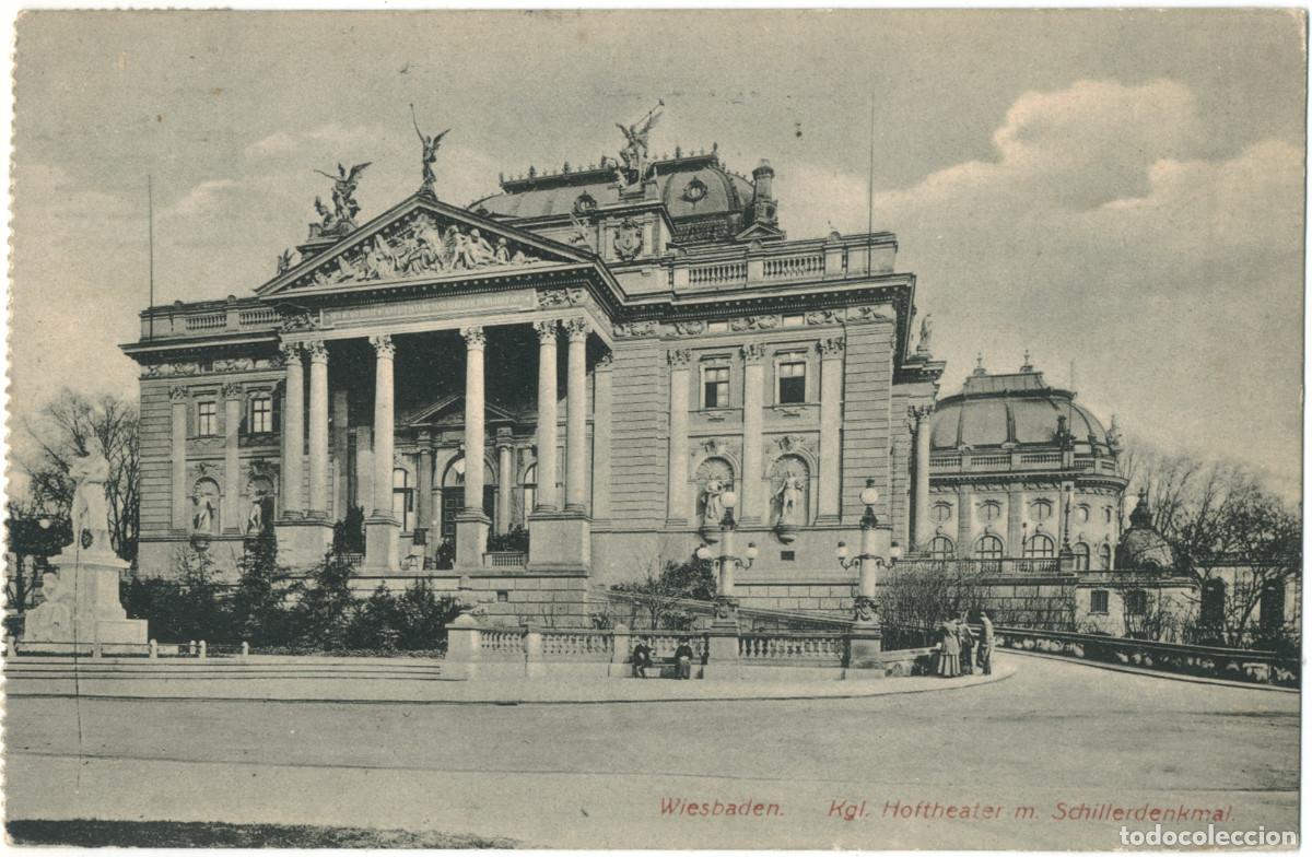 Postales: WIESBADEN_Kgl. Hoftheater m. Schillerdenkmal_Carl Pfeil / Arquitectura Teatros Alemania