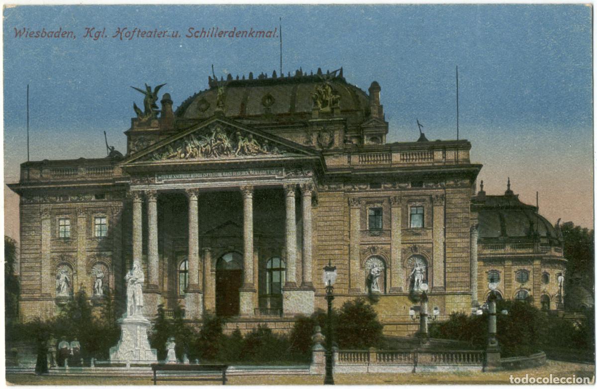 Postales: WIESBADEN_Kgl. Hoftheater Schillerdenkmal_Gerhard Bl&uuml;mlein / Arquitectura Teatros Alemania