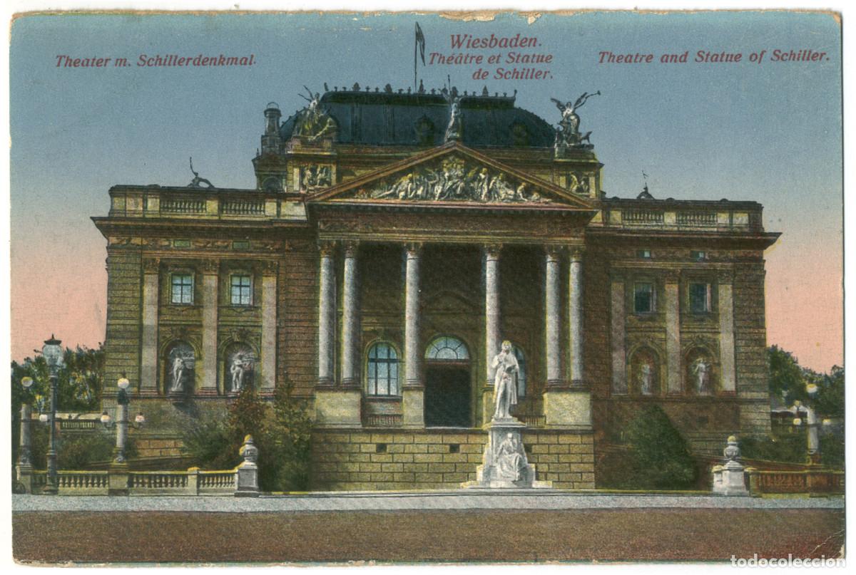 Postales: WIESBADEN_Theater m. Schillerdenkmal_KSM; 817 / Arquitectura Teatros Alemania