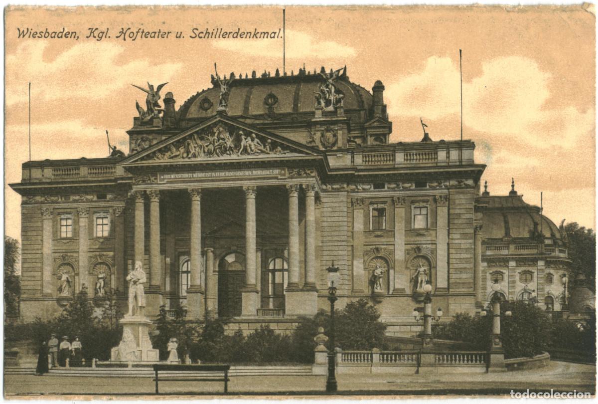 Postales: WIESBADEN_Kgl. Hoftheater m. Schillerdenkmal_Gerard Bl&uuml;mlein / Arquitectura Teatros Alemania