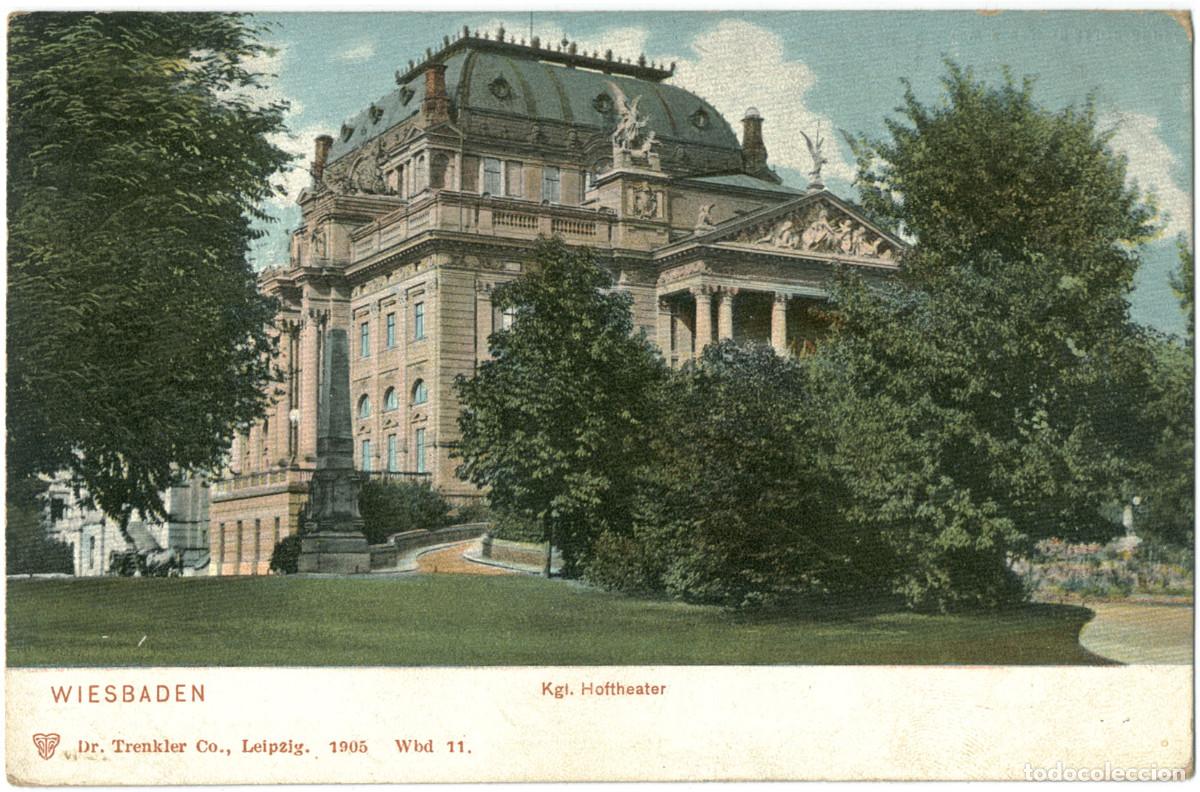 Postales: WIESBADEN_Kgl. Hoftheater_Dr. Trenler; 11 / Arquitectura Teatros Alemania
