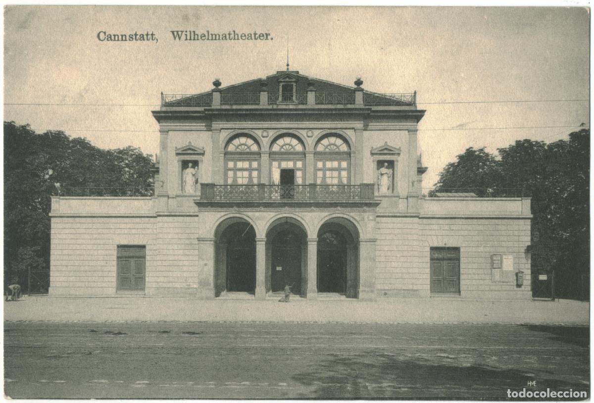 Postales: CANNSTATT_Wilhelmatheater_Hugo Mezger / Arquitectura Teatros Alemania