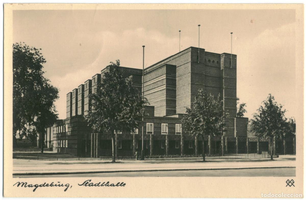 Postales: MAGDEB&Uuml;RG. Stadthalle_Anslalt Gebr. Garloff / Arquitectura Teatros Alemania