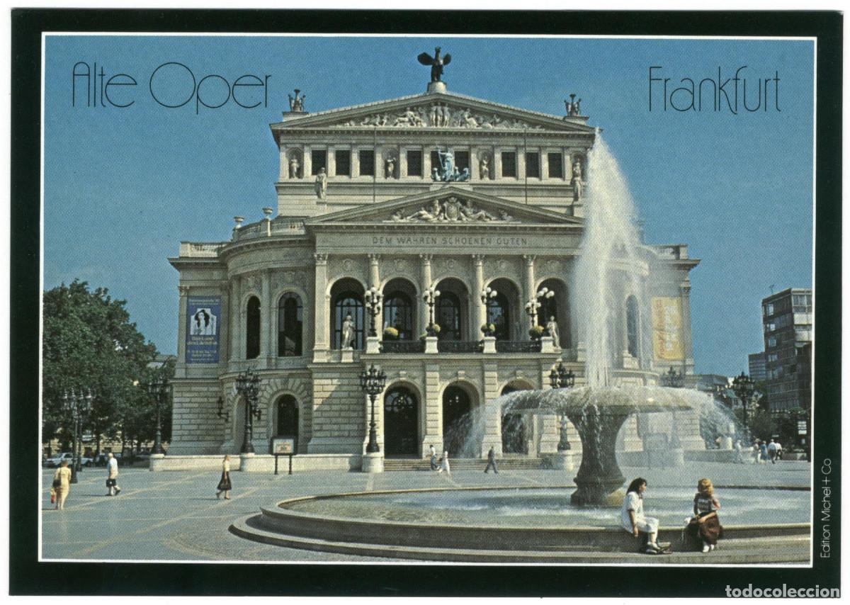 Postales: FRANKFURT_Alte Oper_Michel + Co; 127 / Arquitectura Teatros Alemania