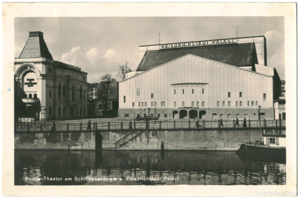 Postales: BERLIN_Theater am Schiffbauerdamm und Friedrichstadt Palast_Photoche / Arquitectura Teatros Alemania