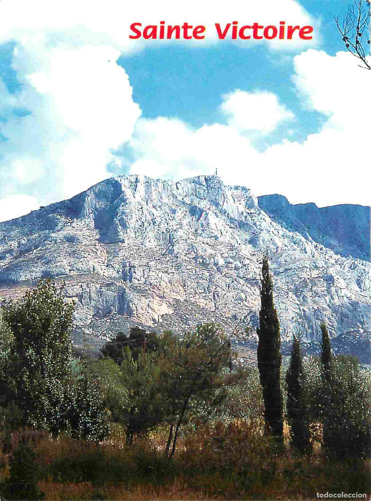 Postcards: Francia - Carte Postale - 13 - Montagne Sainte Victoire - Dans la campagne aixoise la montagne de sa