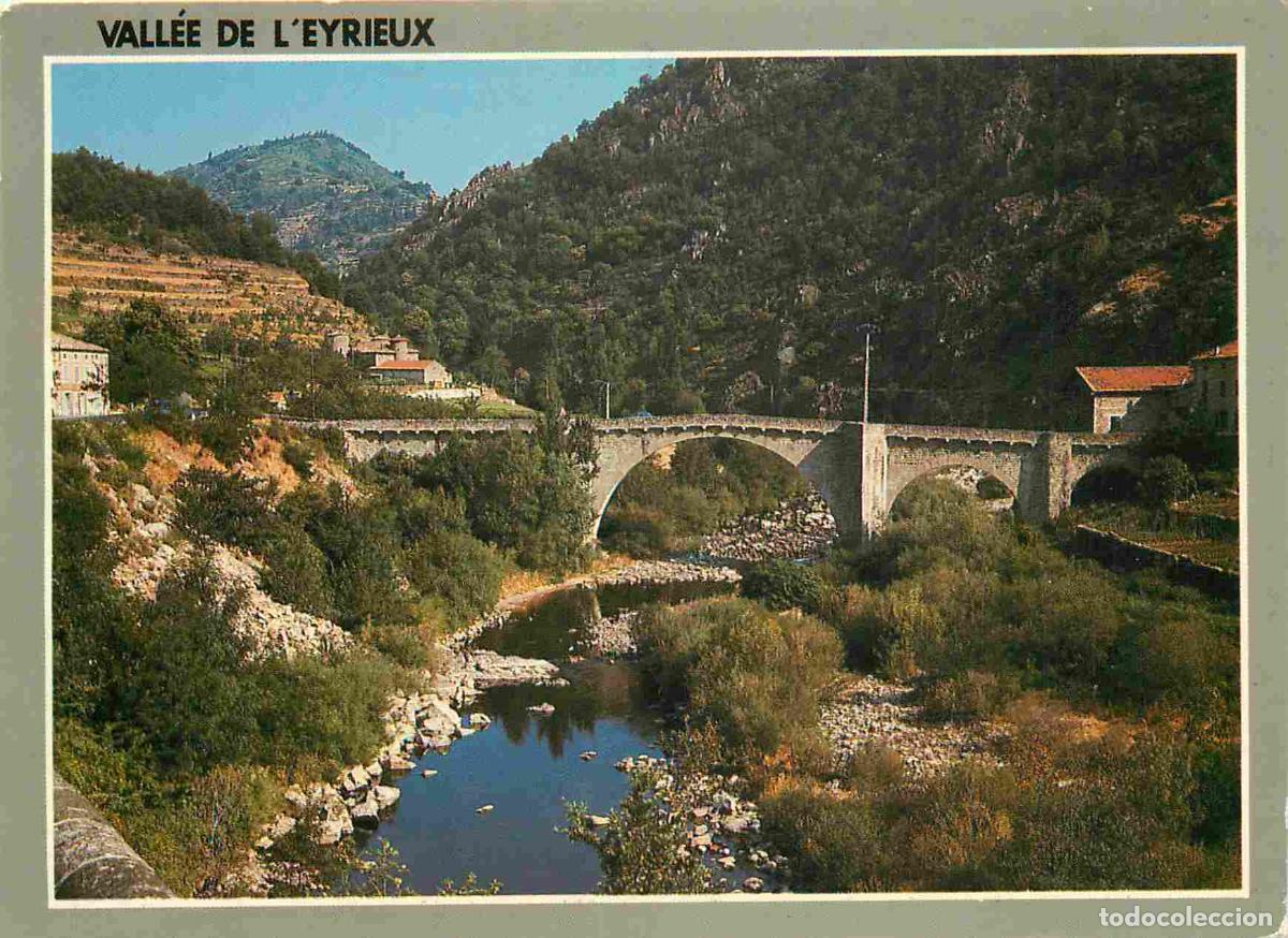 Postkarten: Francia - Carte Postale - 07 - Pont de chervil - La vall&eacute;e de l'Eyrieux - CPM - Voir Scans Recto-Ver
