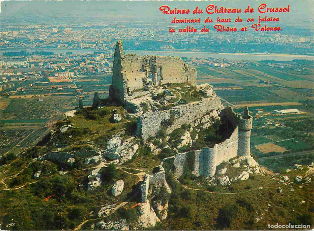 Postkarten: Francia - Carte Postale - 07 - Saint-P&eacute;ray - Ruines du Ch&acirc;teau de Crussol dominant du haut de sa fal