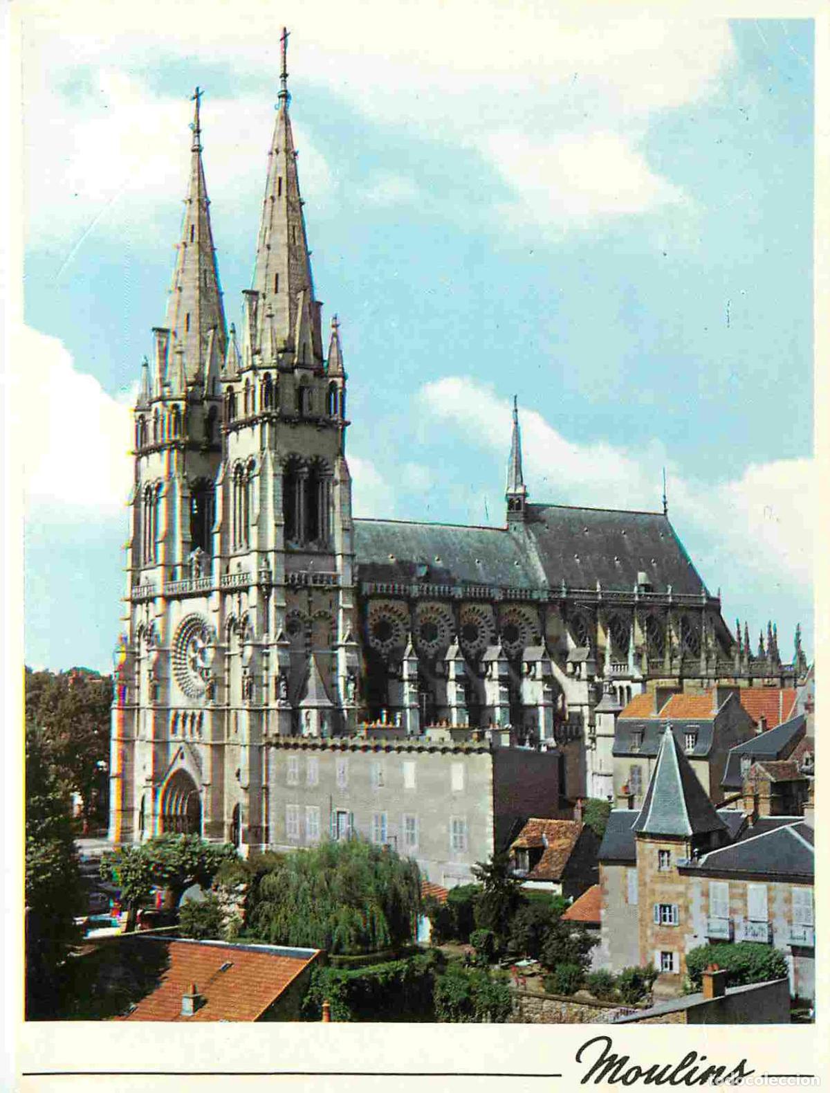 Postcards: Francia - Carte Postale - 03 - Moulins - La Cath&eacute;drale Notre-Dame XVe si&egrave;cle - CPM - Voir Scans Rect