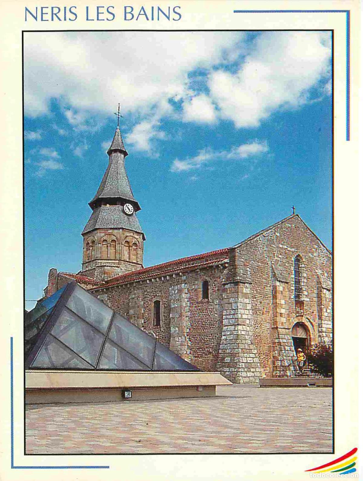 Postales: Francia - Carte Postale - 03 - Neris les Bains - L'&eacute;glise - CPM - Voir Scans Recto-Verso