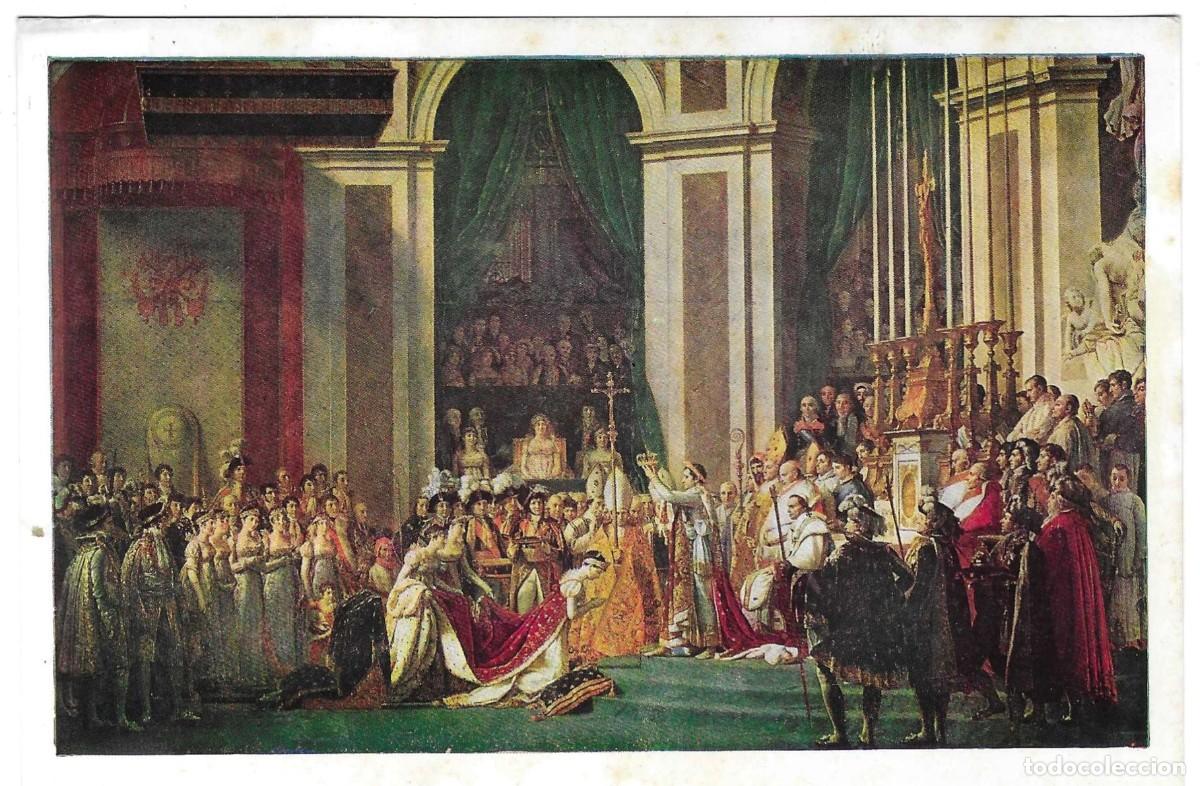Postales: Postal Francia. Pintura. J.L. David. Consagraci&oacute;n de Napole&oacute;n. ref. 7-fra970