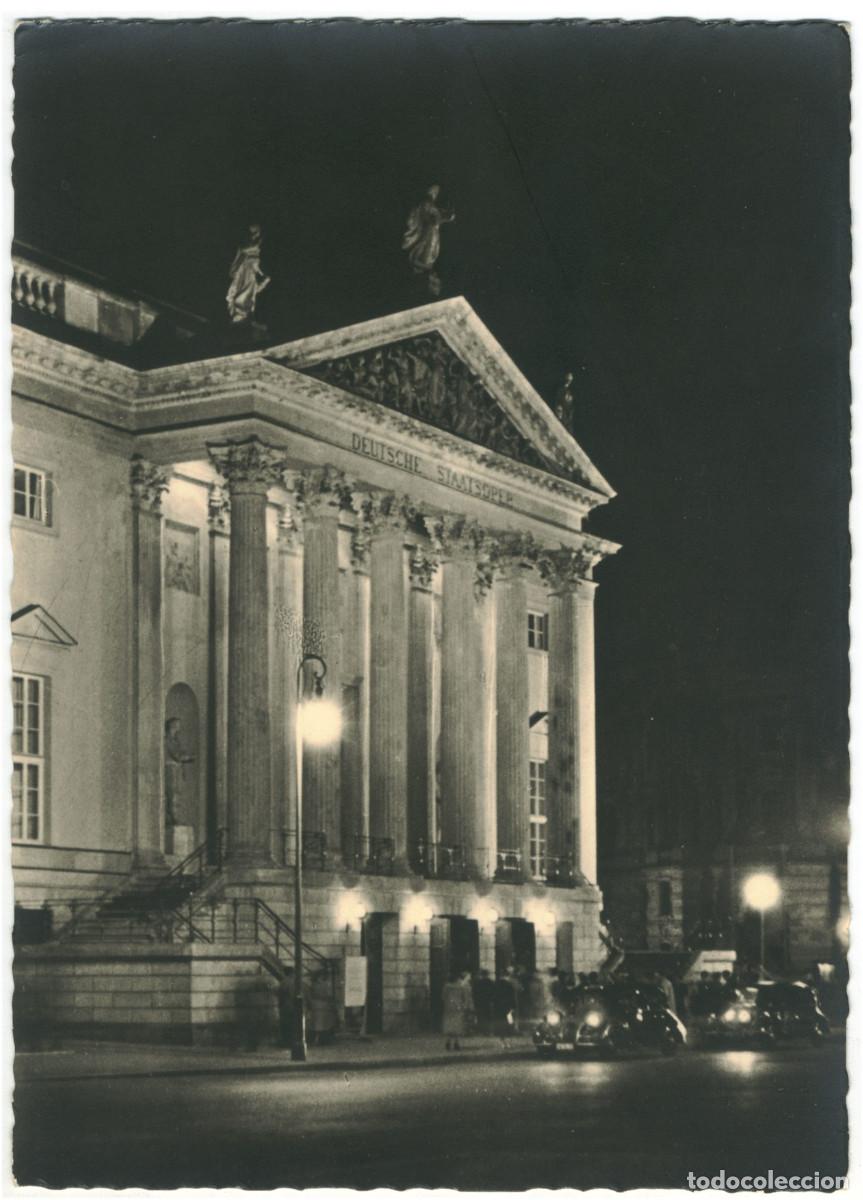 Postales: BERLIN_Deutsche Staatsoper, NAchtaufnahme_W. Stange & Felix Stecki. Photo Hoefer / Teatros Alemania