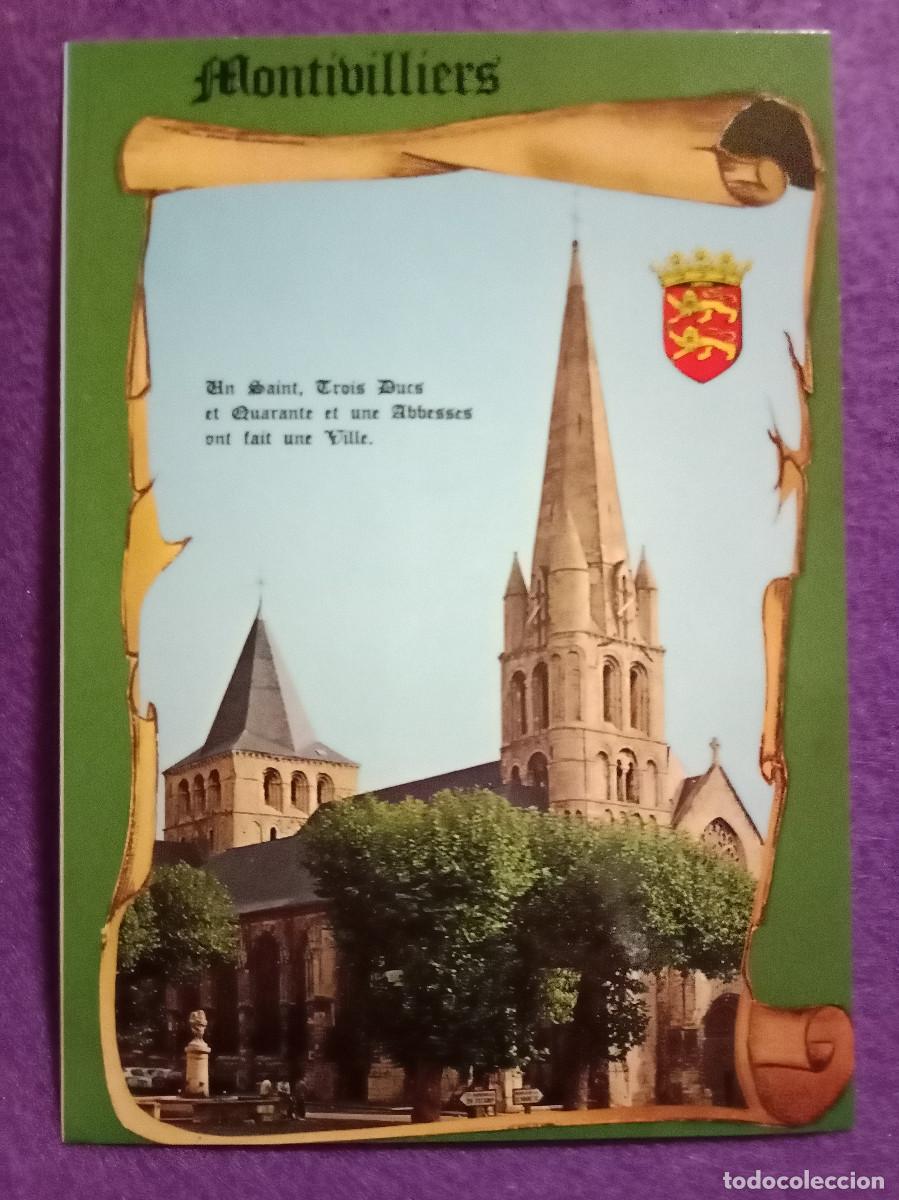 Postales: Postal - Montivilliers - Un santo, tres duques y cuarenta y una abadesas hicieron una ciudad.