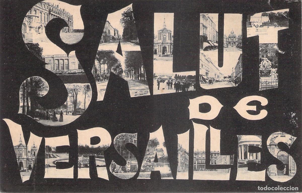 Postais: Tarjeta Postal de Saludo Salut de Versailles con Vistas del Palacio