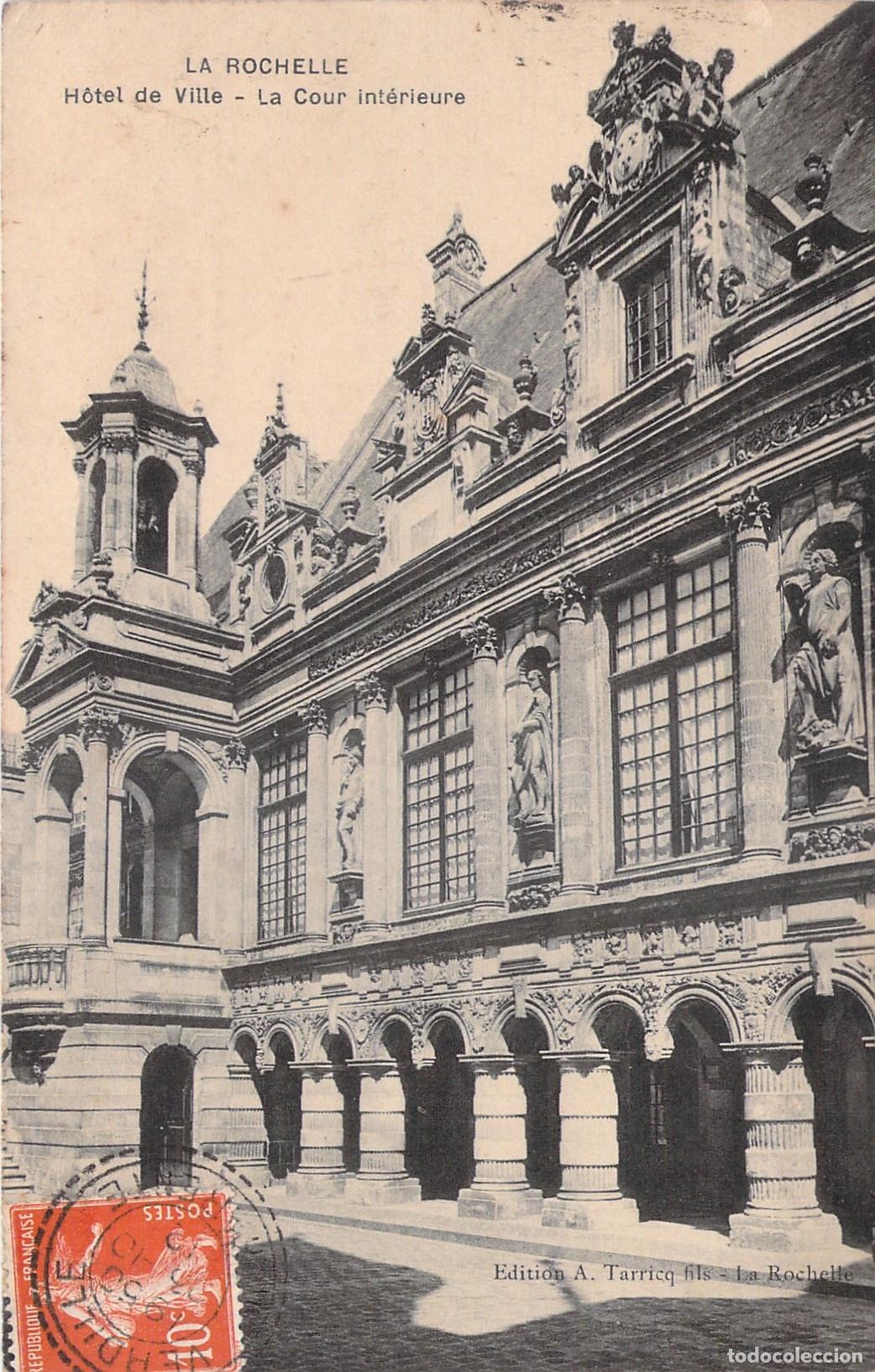 Postais: Postal del Patio Interior del H&ocirc;tel de Ville en La Rochelle