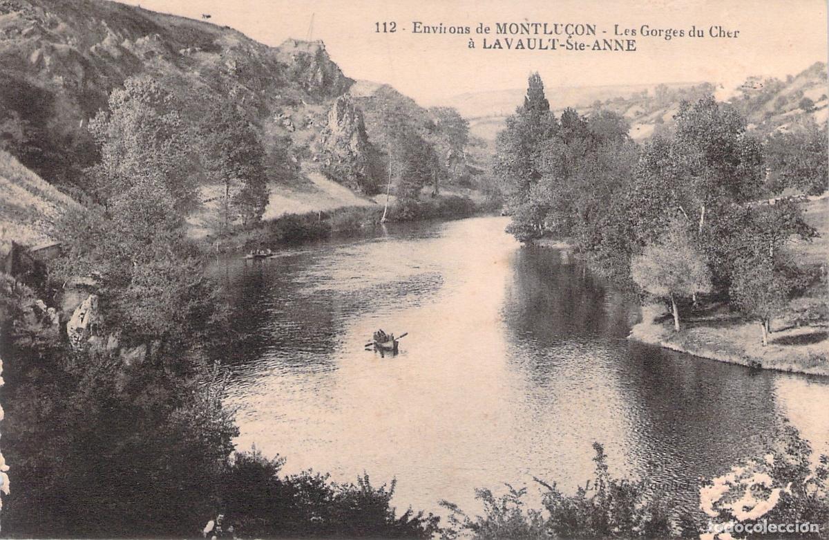Postais: Postal de las Gorges du Cher en Lavault-Sainte-Anne, Montlu&ccedil;on