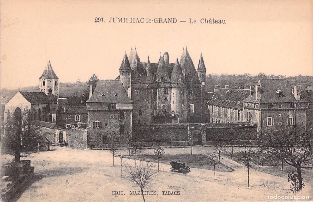 Postales: Postal de Jumilhac-le-Grand, Francia - El Castillo
