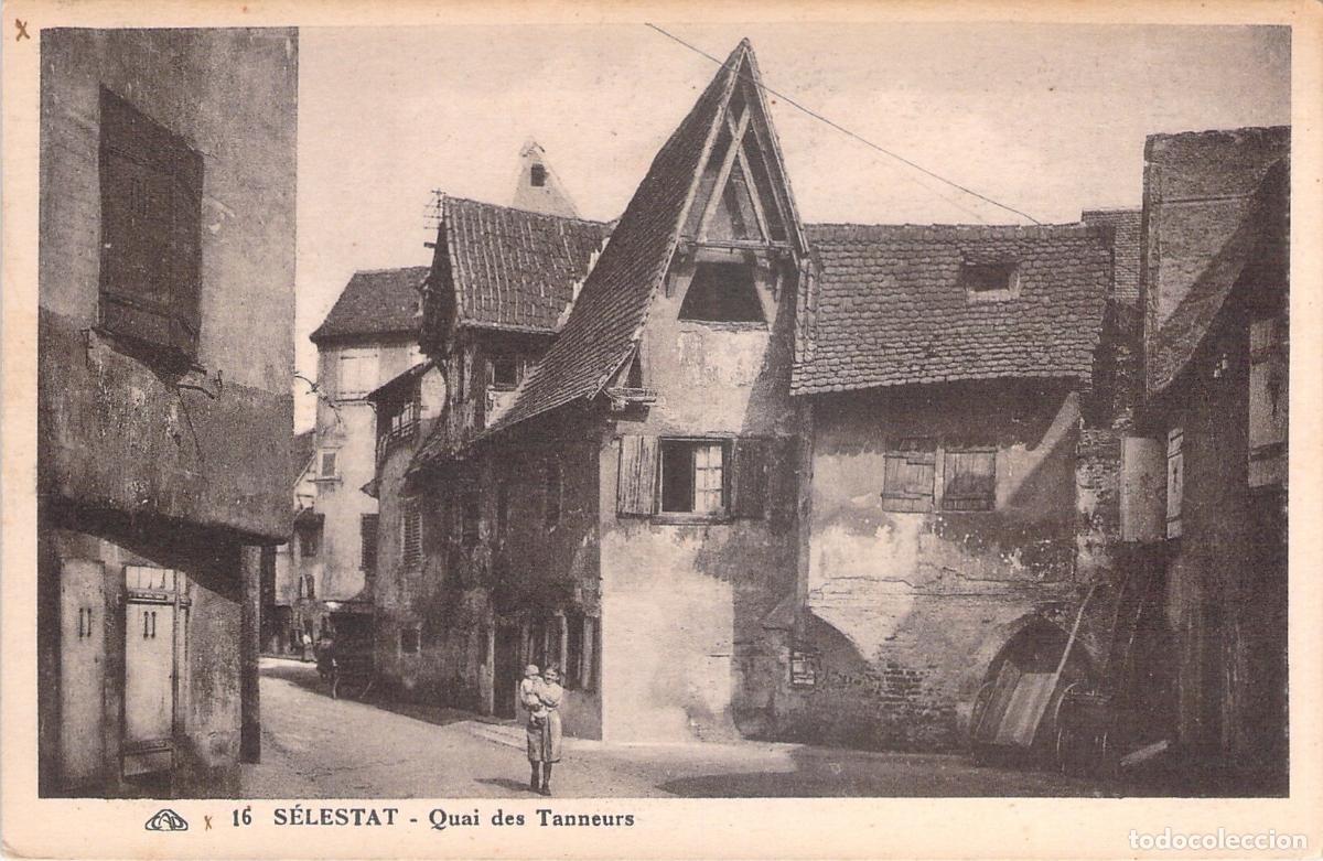 Postales: Postal de S&eacute;lestat - Quai des Tanneurs en Alsacia
