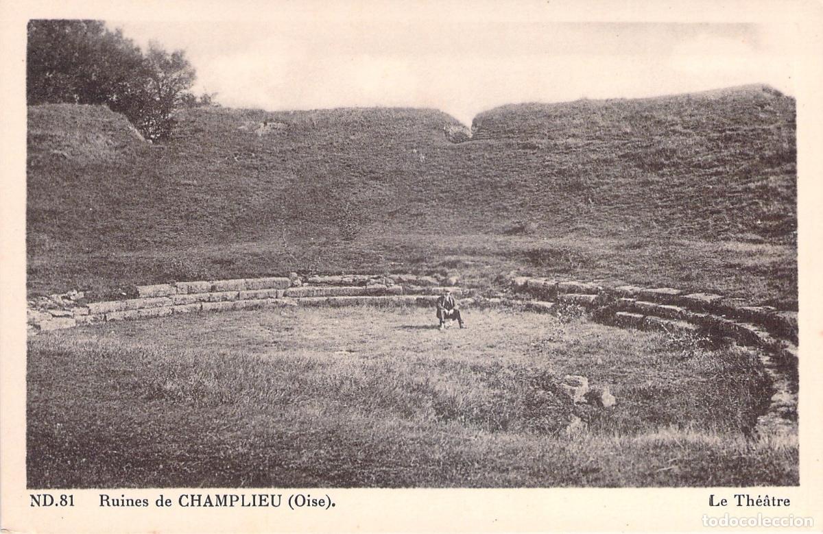 Postales: Postal de las Ruinas del Teatro Romano de Champlieu, Oise