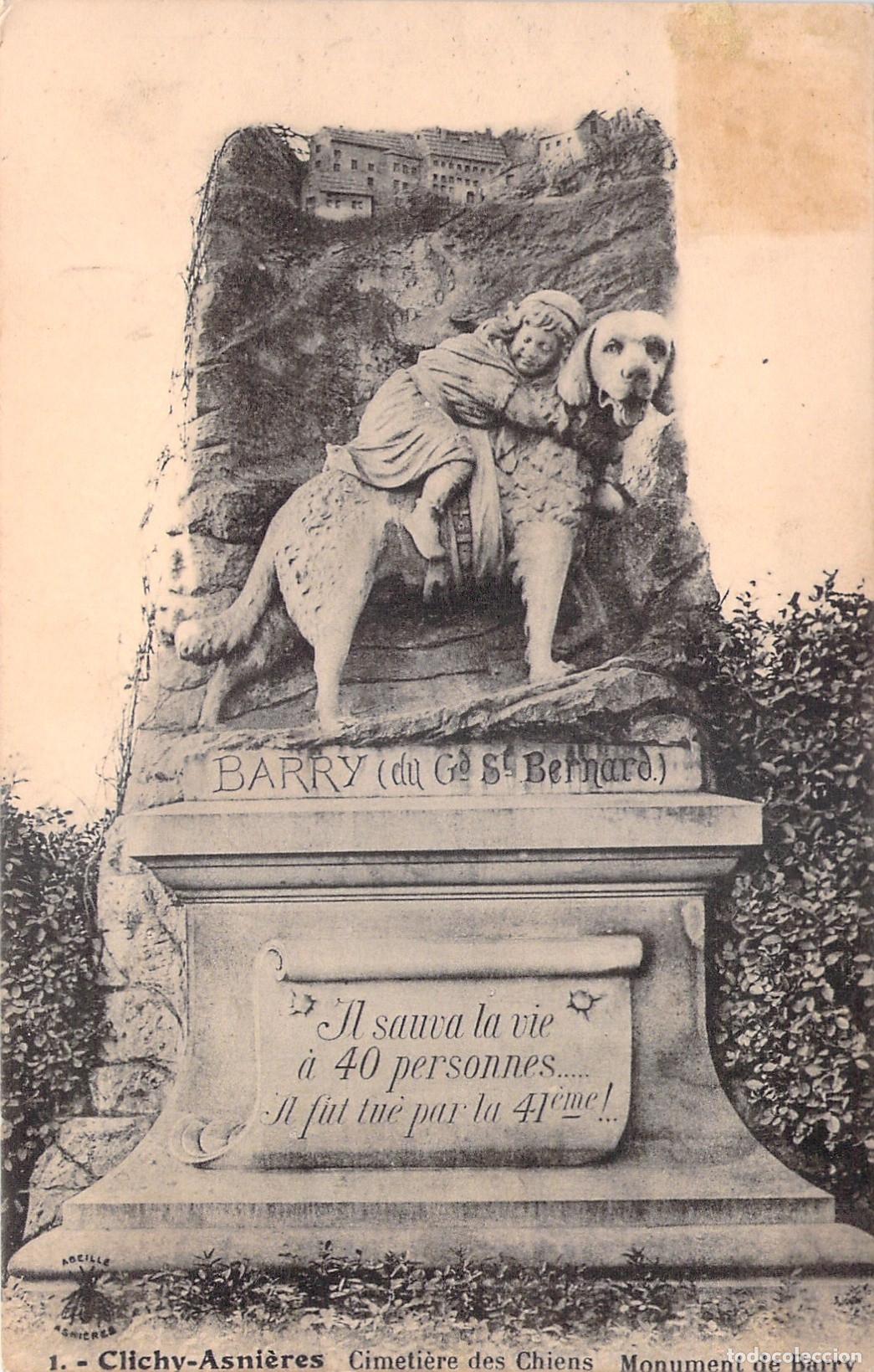 Postales: Postal Monumento al Perro Barry en Cementerio de Perros Clichy