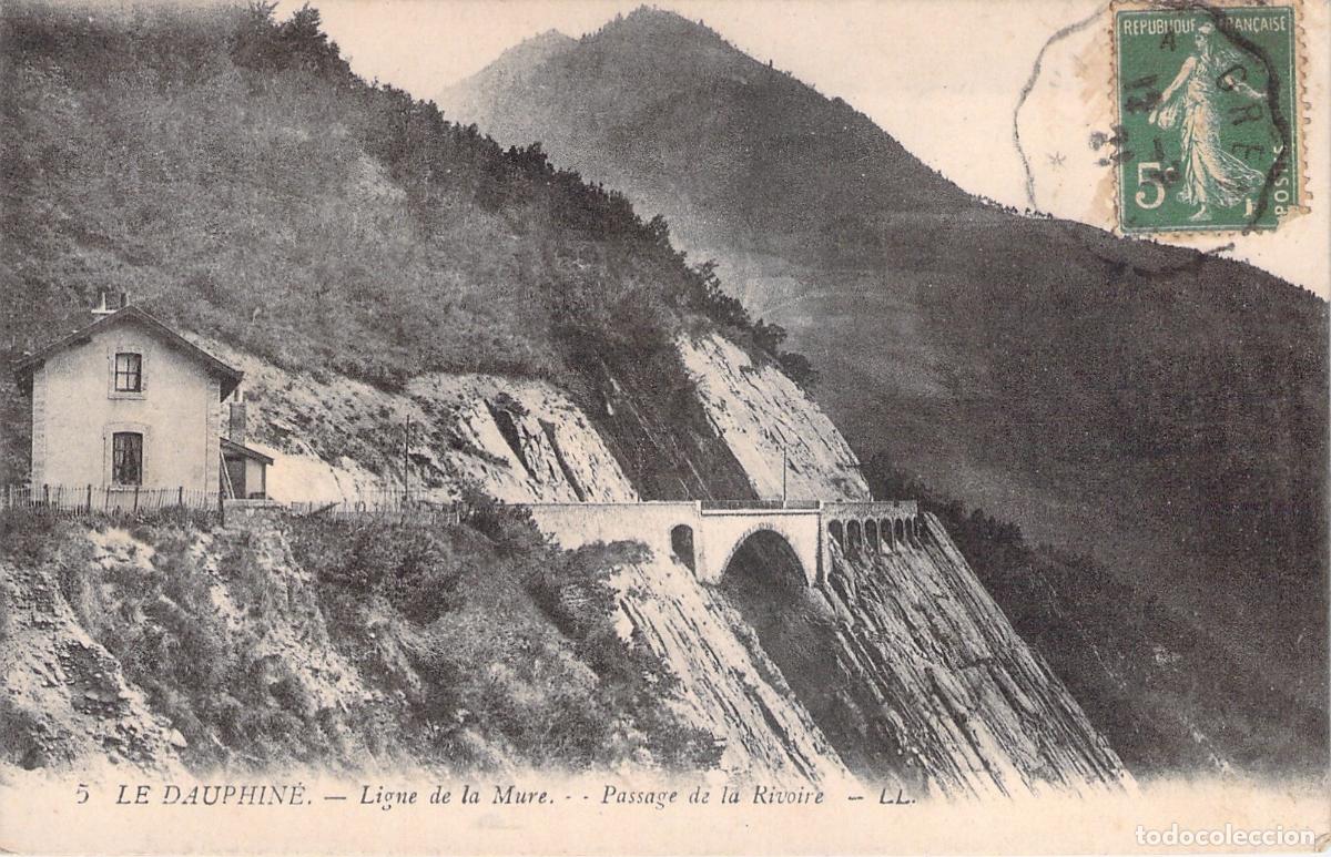 Postales: Postal Le Dauphin&eacute; Ligne de la Mure Passage de la Rivoire