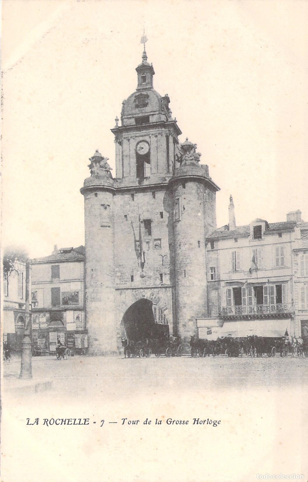 Postales: Postal de la Torre de la Grosse Horloge, La Rochelle, Francia
