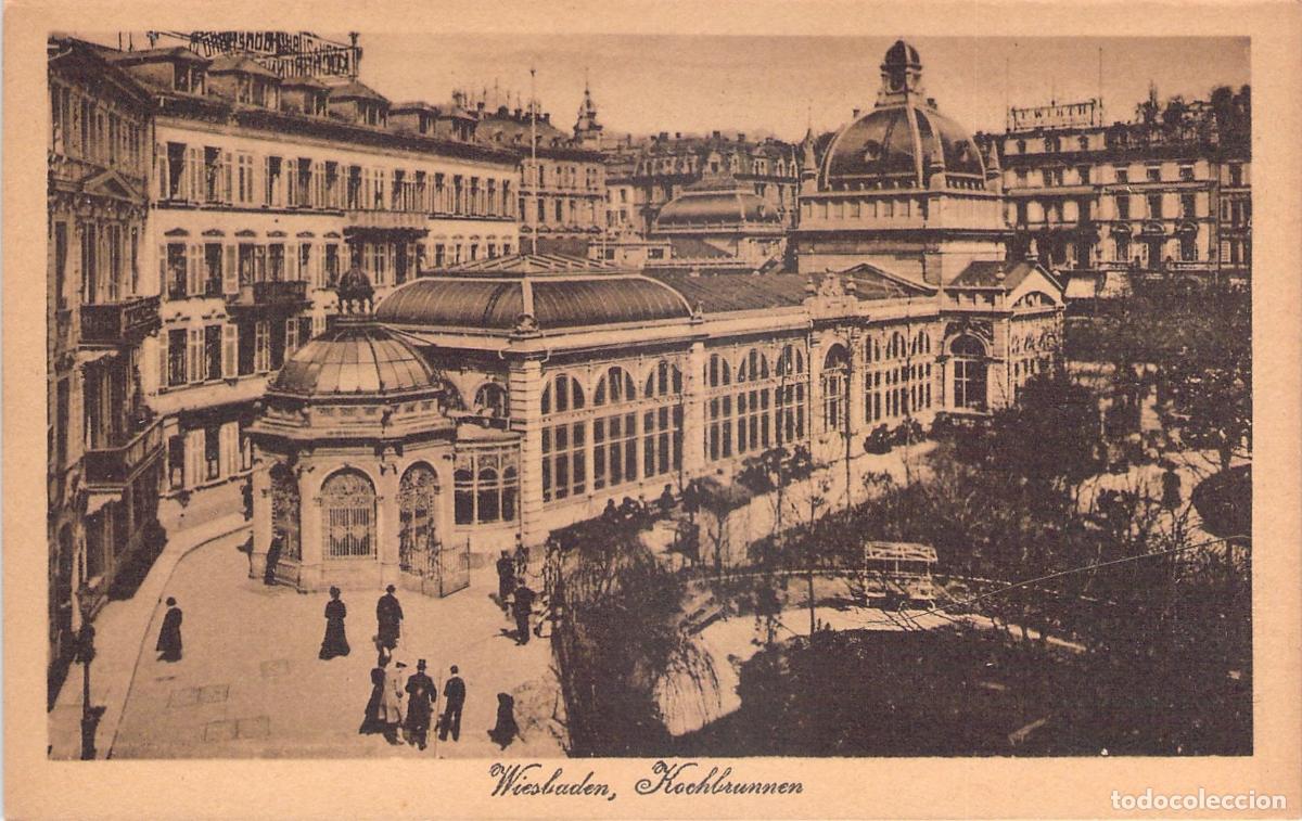 Postales: Postal de Wiesbaden - Plaza del Balneario Kochbrunnen