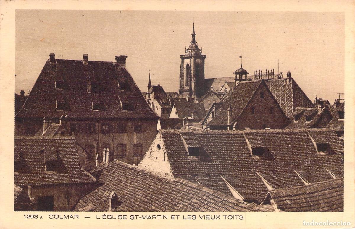 Postales: Postal de Colmar: Iglesia de San Mart&iacute;n y los Viejos Tejados