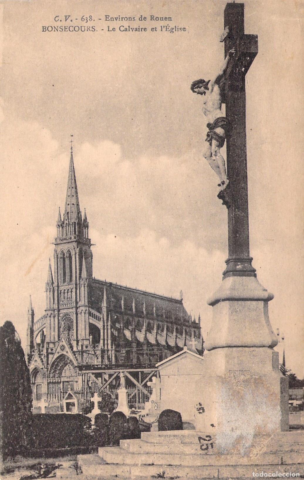 Postales: Postal de Bonsecours Le Calvaire et l'&Eacute;glise Environs de Rouen