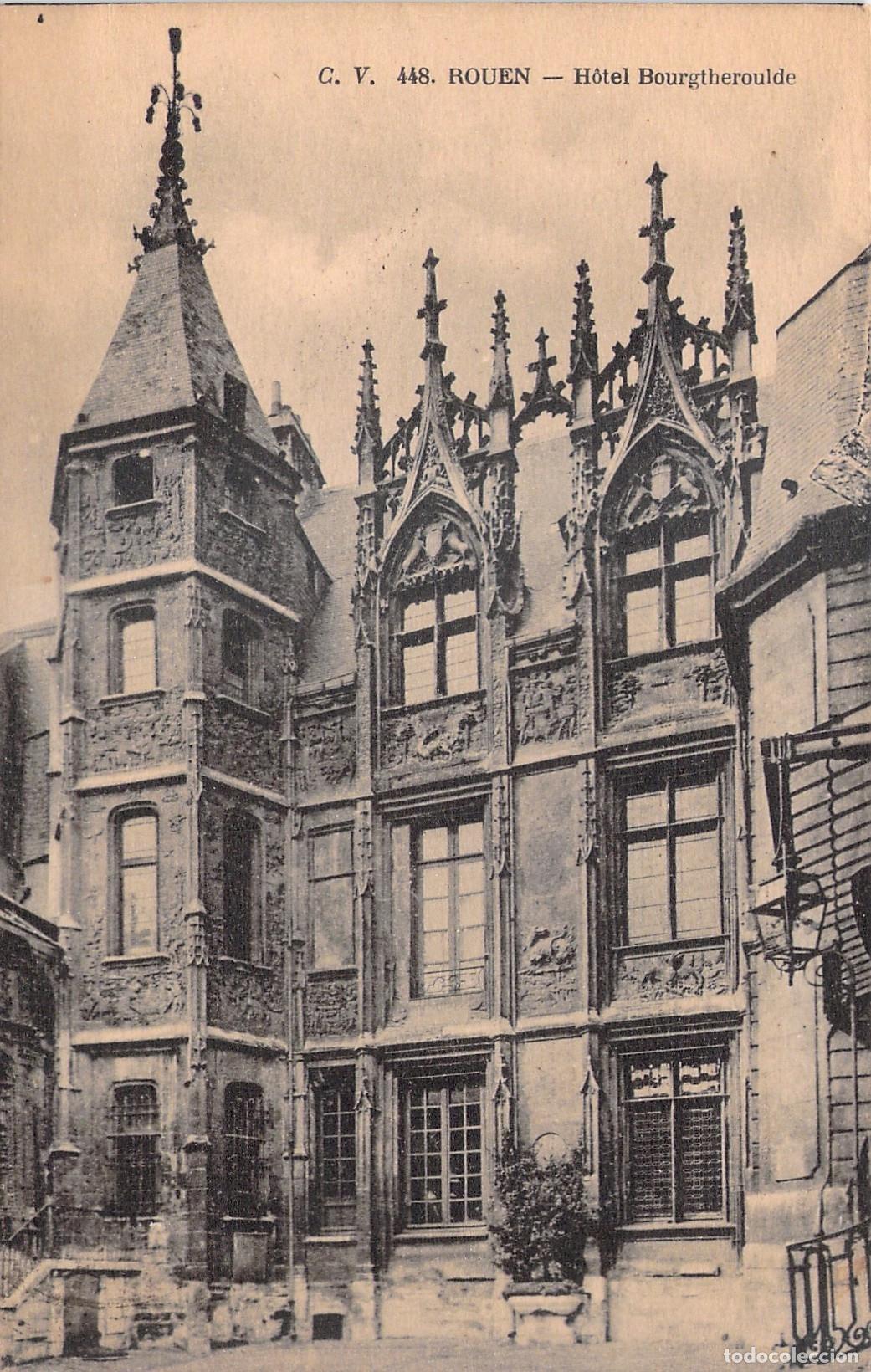 Postales: Postal de Rouen: Fachada del H&ocirc;tel de Bourgtheroulde, Francia