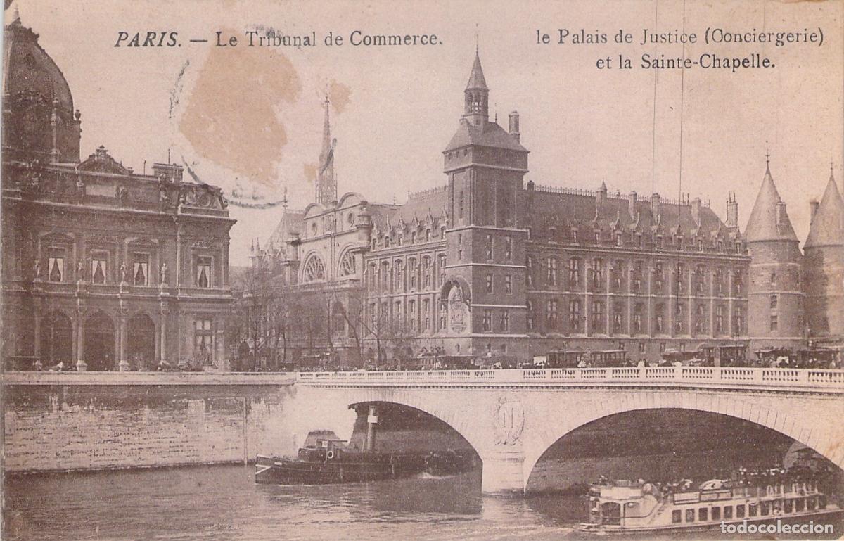 Postales: Postal de Par&iacute;s: El Tribunal de Comercio y el Palacio de Justicia