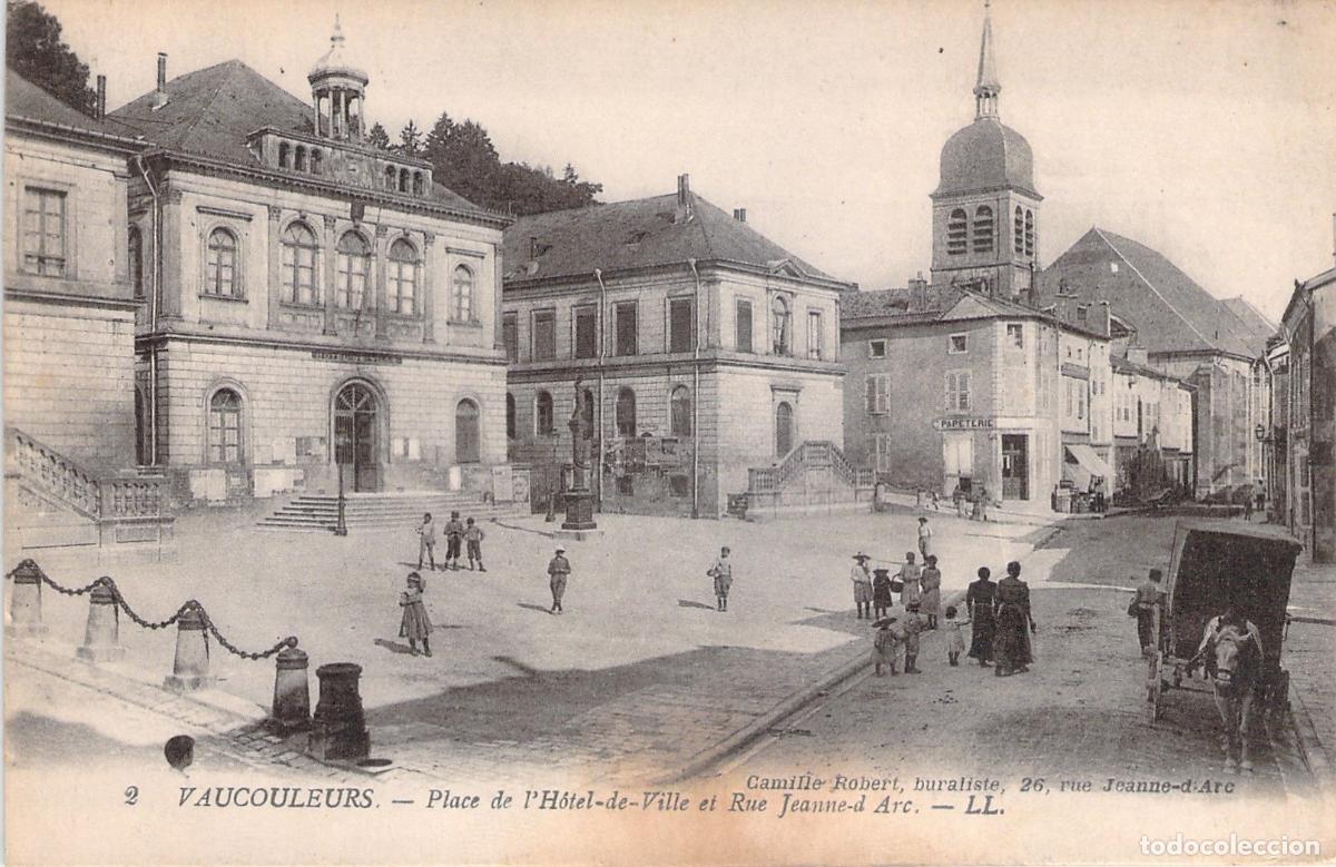 Postales: Postal de Vaucouleurs, Plaza del Ayuntamiento y Calle Juana de Arco, Francia