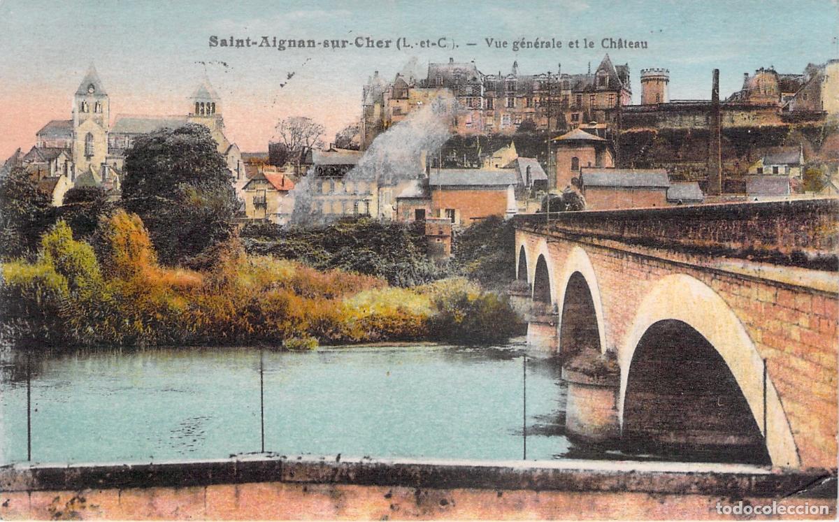 Postcards: Postal de Saint-Aignan-sur-Cher, Vista General y Castillo