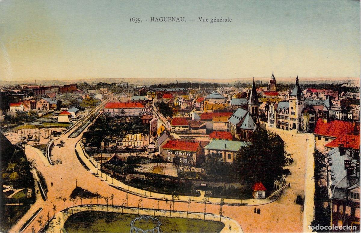 Postales: Tarjeta Postal de la Vista General de Haguenau, Francia