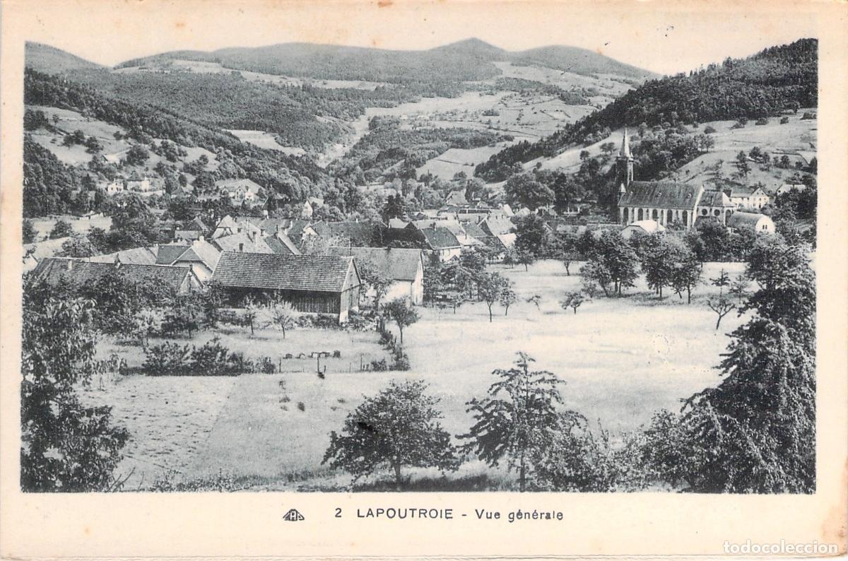 Postcards: Postal de la Vista General de Lapoutroie, Alsacia, Francia