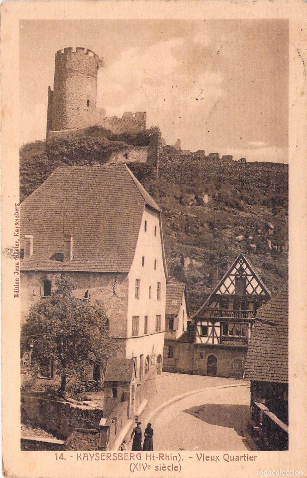 Postcards: Postal de Kaysersberg Francia Barrio Antiguo y Ruinas del Castillo