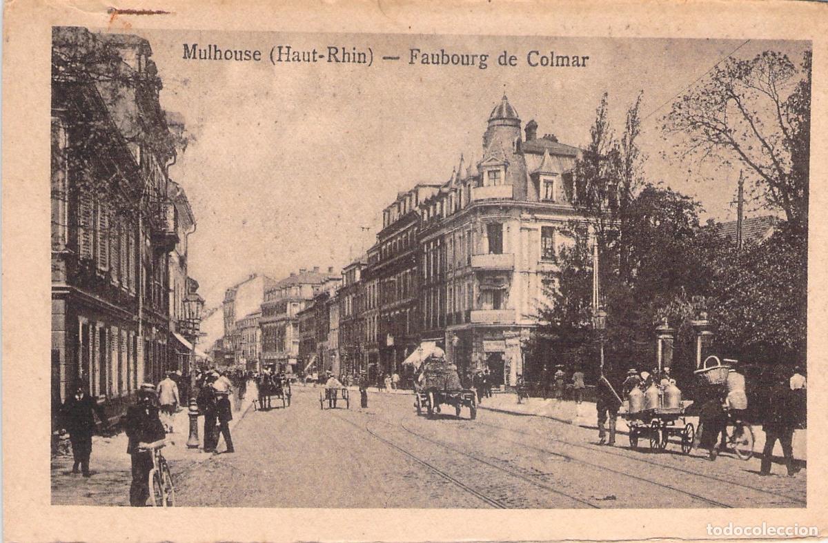 Postcards: Postal de Mulhouse Francia Faubourg de Colmar Calle Hist&oacute;rica