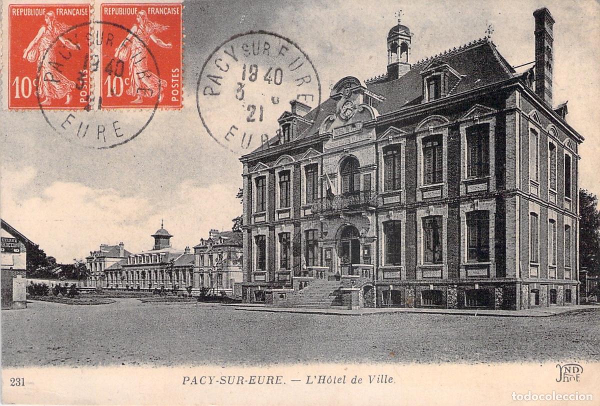 Postais: Postal de Pacy-sur-Eure L'H&ocirc;tel de Ville Ayuntamiento