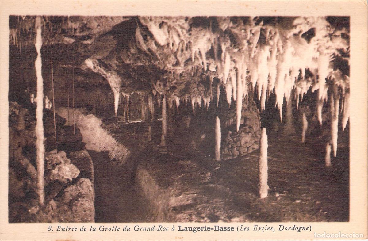 Postais: Postal Entrada de la Grotte du Grand-Roc en Laugerie-Basse Dordogne