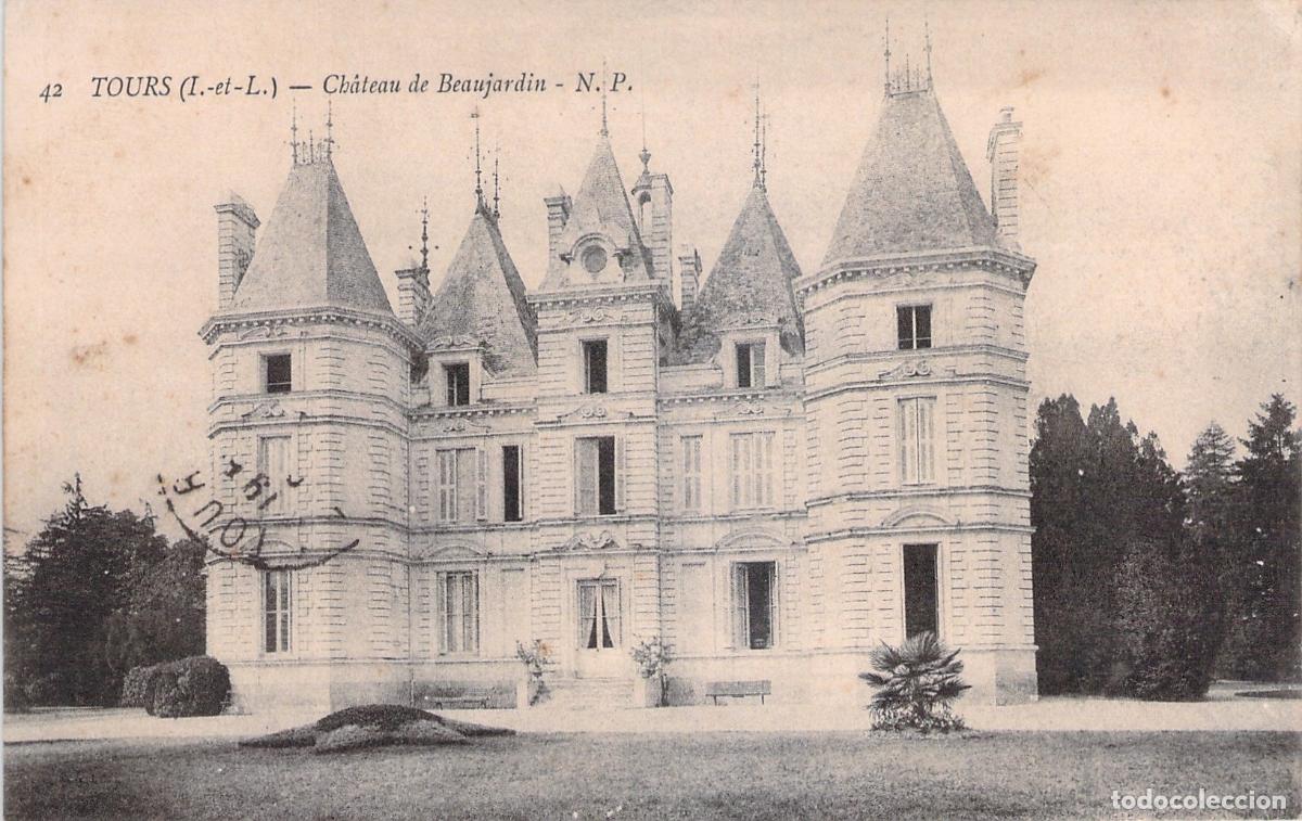 Postcards: Postal del Ch&acirc;teau de Beaujardin en Tours, Francia