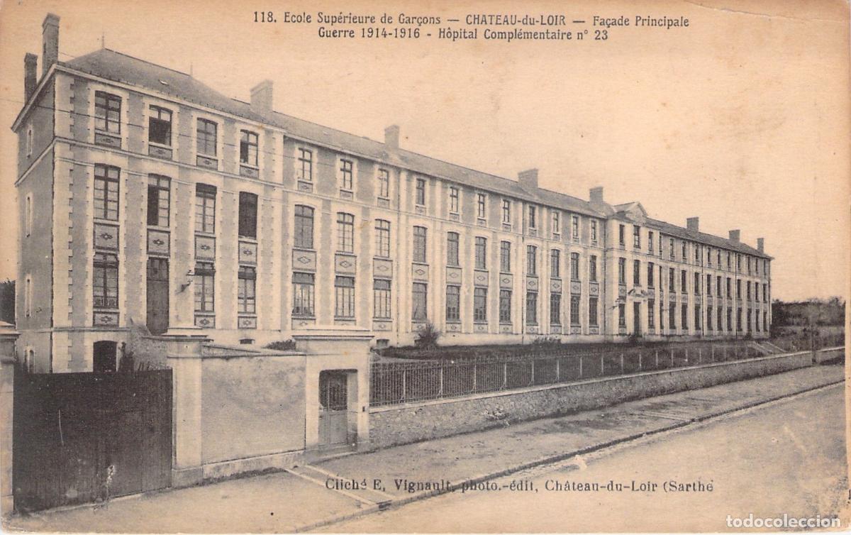 Postcards: Postal de la Escuela de Varones y Hospital Militar en Ch&acirc;teau-du-Loir