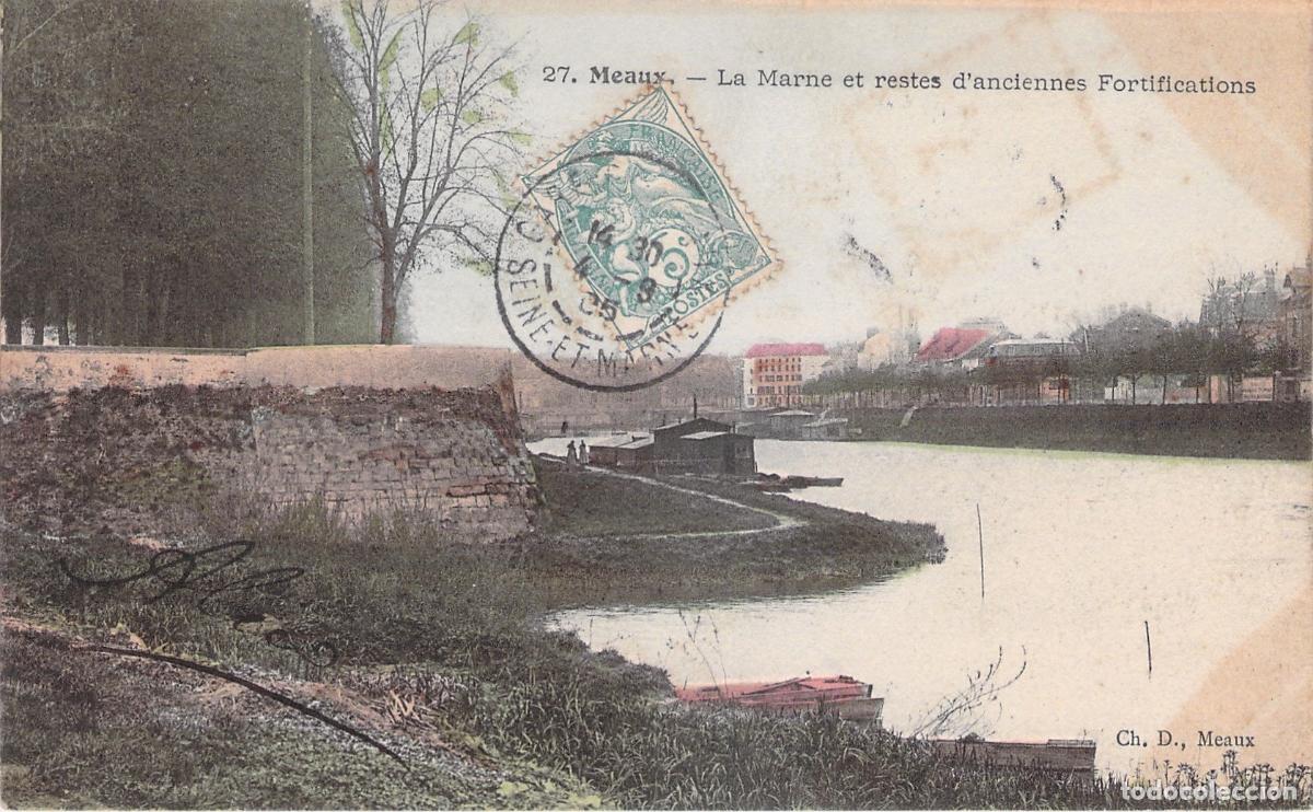 Postkarten: Postal de Meaux con el R&iacute;o Marne y Antiguas Fortificaciones